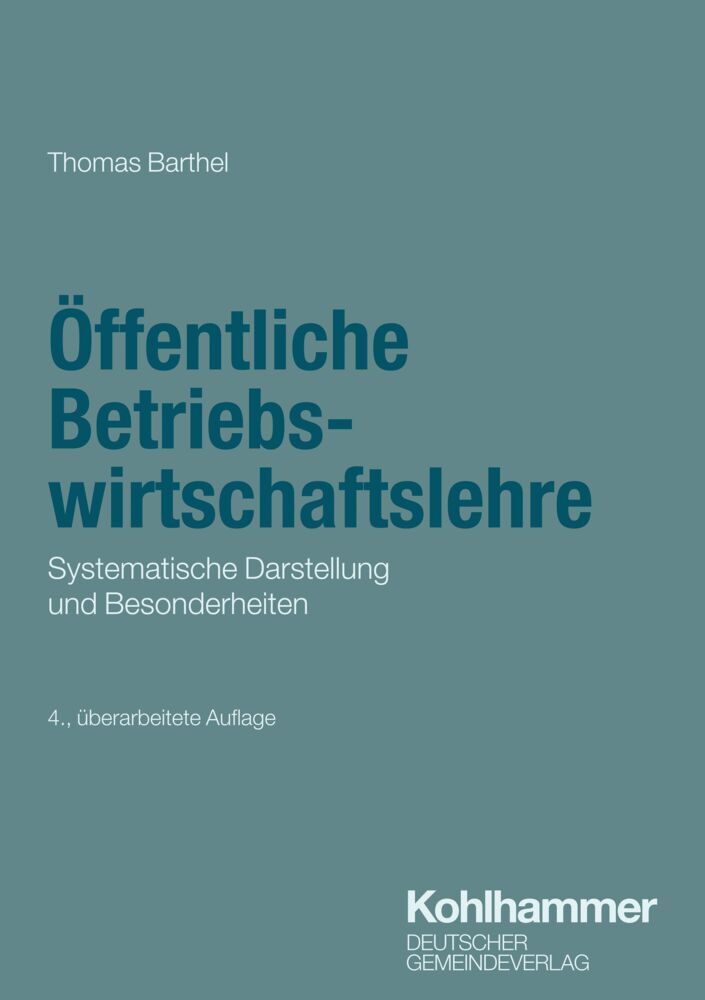 Öffentliche Betriebswirtschaftslehre (Thomas Barthel)