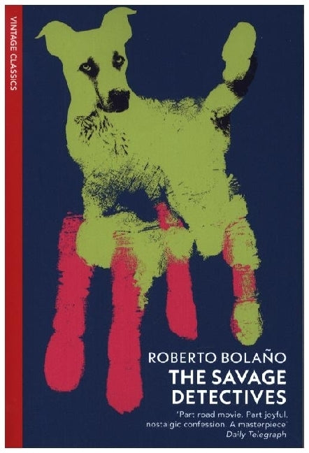 The Savage Detectives (Roberto Bolaño)