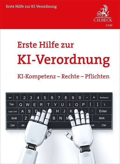 Erste Hilfe zur KI-Verordnung (Rolf Schwartmann)