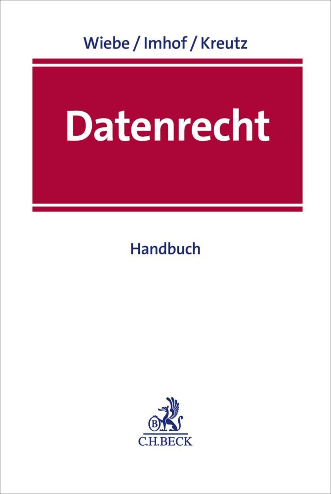 Datenrecht (Andreas Wiebe)