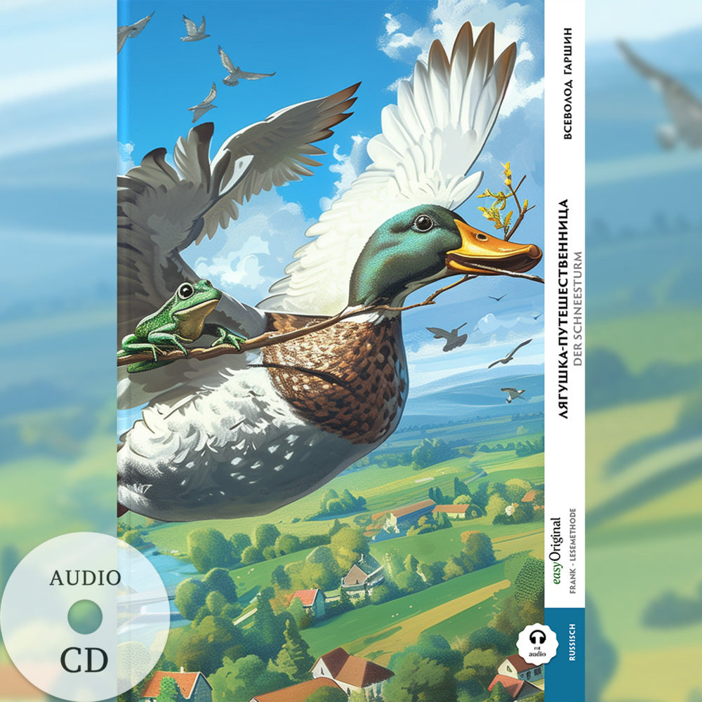 Lyaguschka-Puteschestwennitsa / Der Reisefrosch (Buch + Audio-CD) - Frank-Lesemethode - Kommentierte zweisprachige Ausgabe Russisch-Deutsch, m. 1 Audio-CD, m. 1 Audio, m. 1 Audio (Wsewolod Garschin)