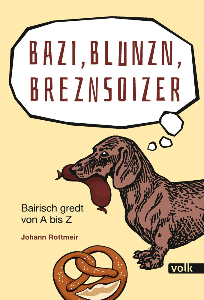 Bazi, Blunzn, Breznsoizer (Johann Rottmeir)