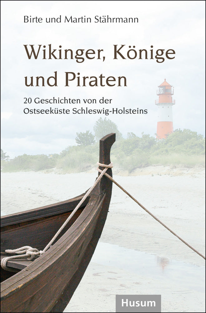 Wikinger, Könige und Piraten (Birte Stährmann)