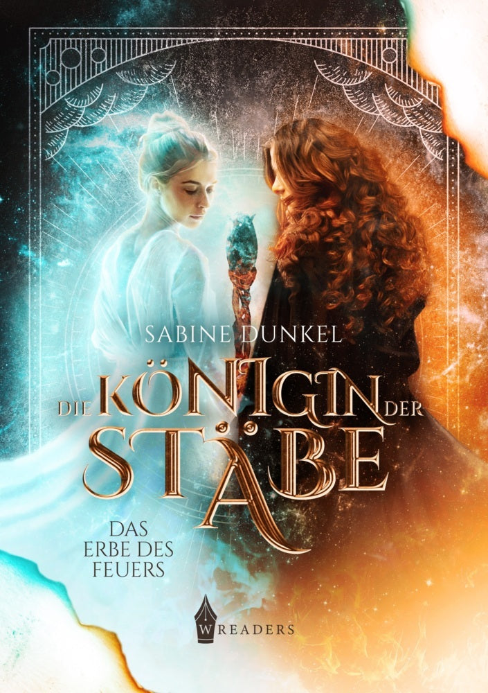 Die Königin der Stäbe: Erbe des Feuers (Sabine Dunkel)