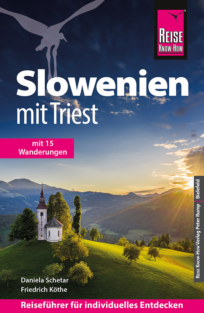 Reise Know-How Reiseführer Slowenien mit Triest (Daniela Schetar)