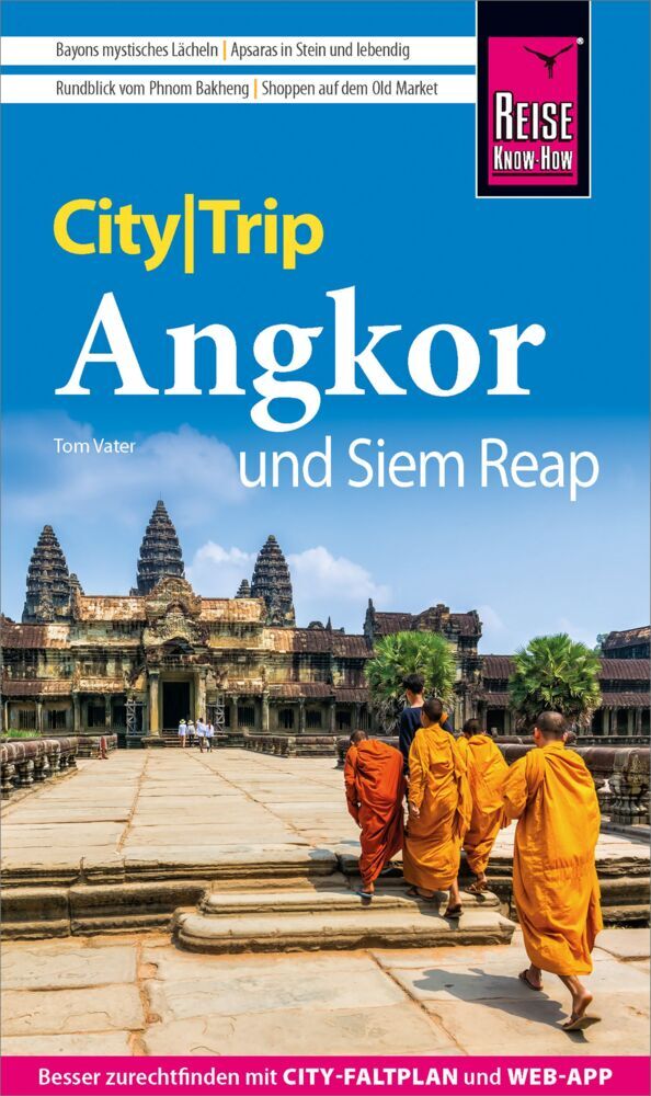 Reise Know-How CityTrip Angkor und Siem Reap (Tom Vater)