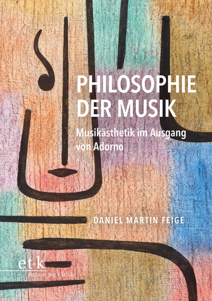Philosophie der Musik (Daniel Martin Feige)