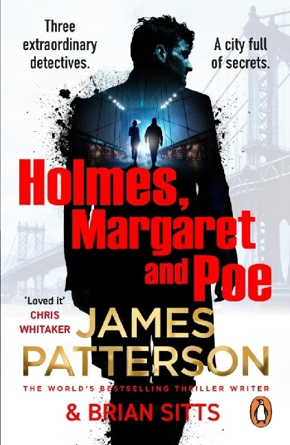 Holmes, Margaret and Poe (James Patterson)