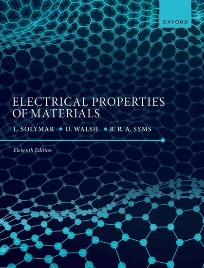Electrical Properties of Materials (Laszlo Solymar)