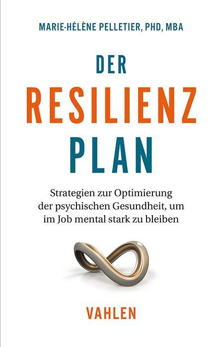 Der Resilienzplan (Marie-Hélène Pelletier)