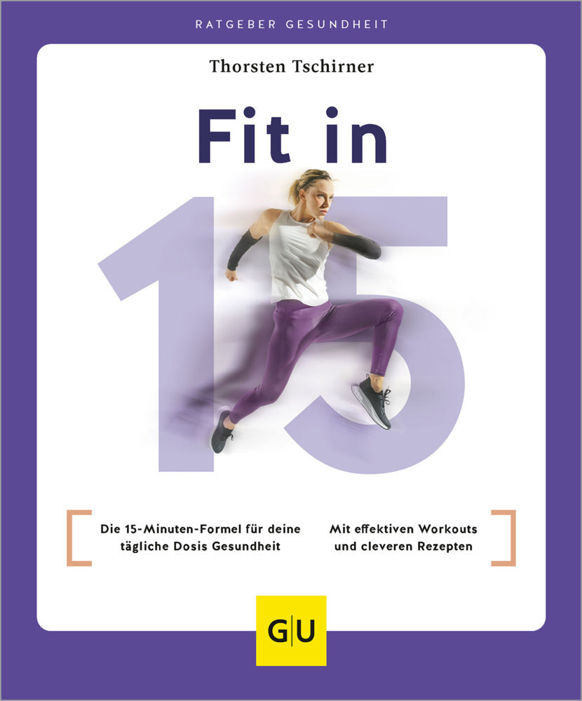 Fit in 15 (Thorsten Tschirner)