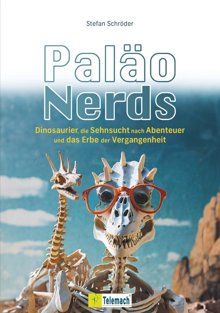 Paläo-Nerds (Stefan Schröder)