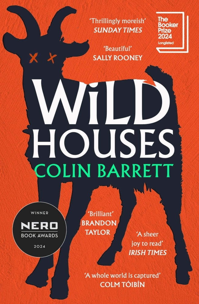 Wild Houses (Colin Barrett)