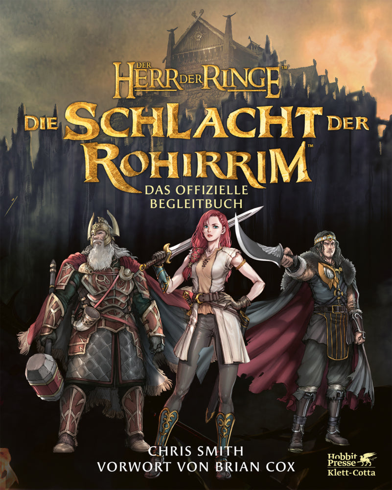 Der Herr der Ringe: Die Schlacht der Rohirrim - Das offizielle Begleitbuch (Chris Smith)