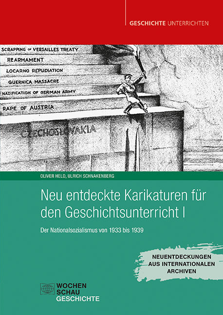Neu entdeckte Karikaturen für den Geschichtsunterricht I (Ulrich Schnakenberg)