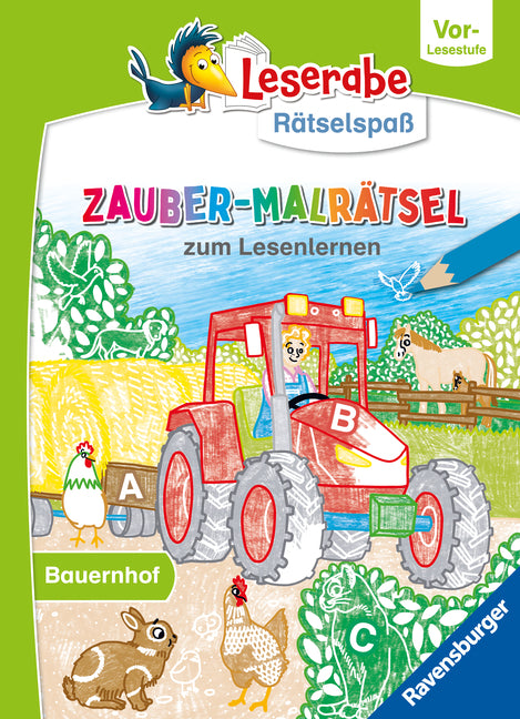 Leserabe Rätselspaß - Zauber-Malrätsel zum Lesenlernen: Bauernhof (Vor-Lesestufe) (Melinda Ronto)