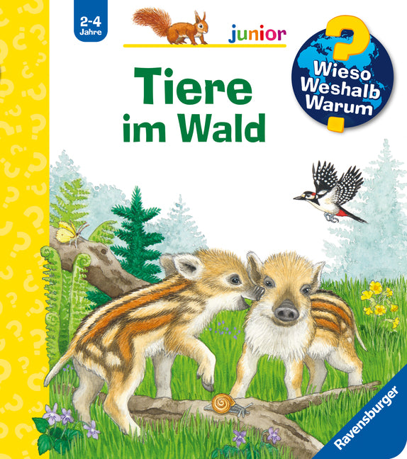 Wieso? Weshalb? Warum? junior, Band 77 - Tiere im Wald (Patricia Mennen)