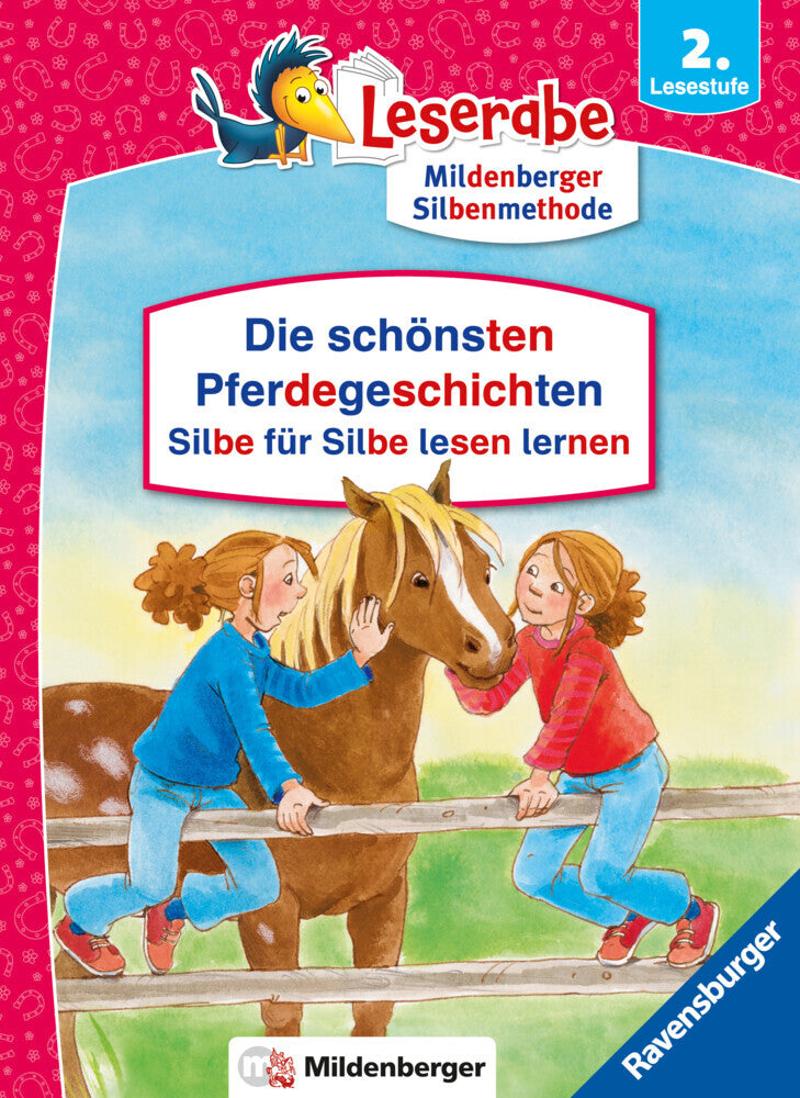 Leserabe Sonderausgaben - Die schönsten Pferdegeschichten - Silbe für Silbe lesen lernen (Julia Boehme)