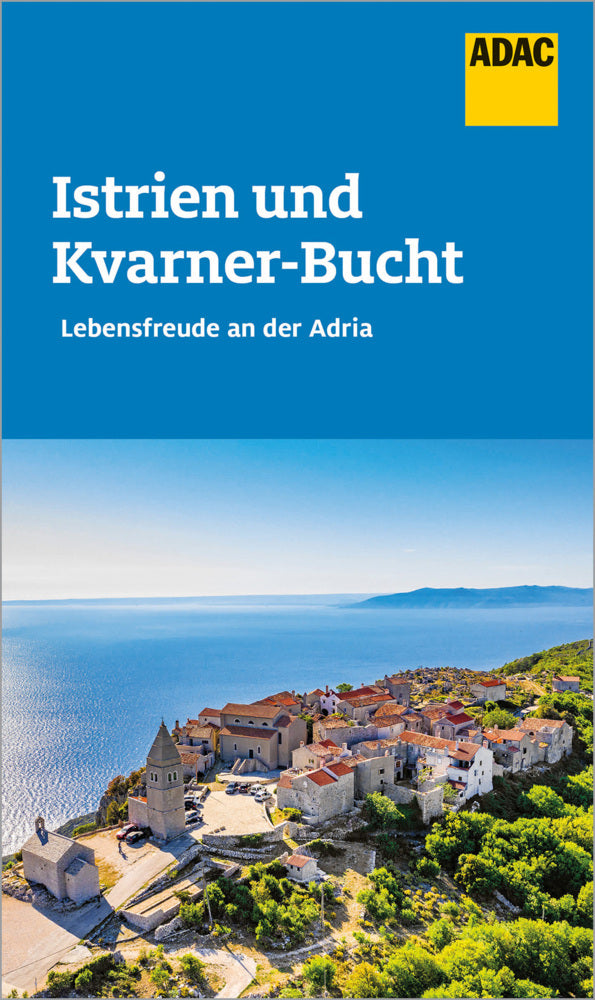 ADAC Reiseführer Istrien und Kvarner Bucht (Veronika Wengert)