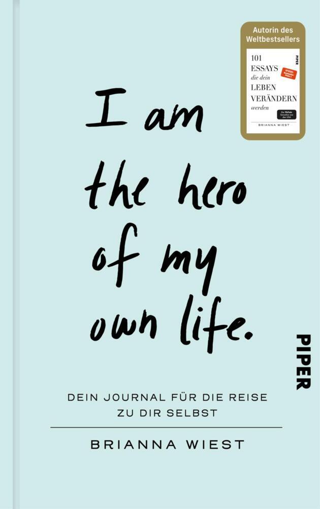 I Am The Hero Of My Own Life (Brianna Wiest)