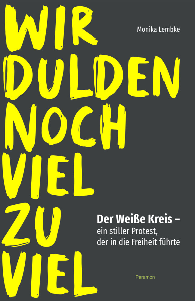 Wir dulden noch viel zu viel (Monika Lembke)