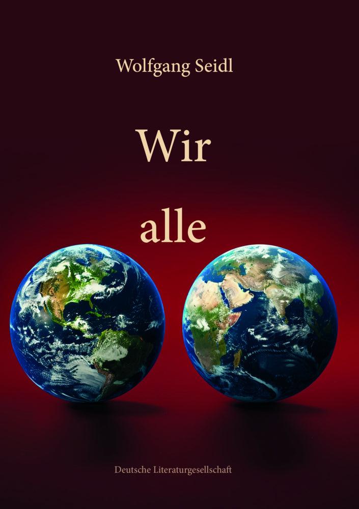 Wir alle (Wolfgang Seidl)