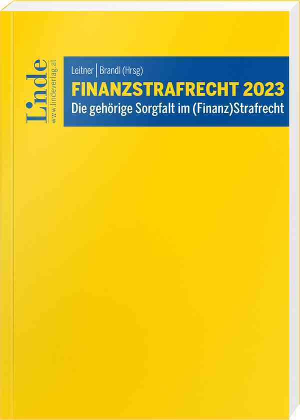 Finanzstrafrecht 2023 (Raphaela Bauer-Raschhofer)
