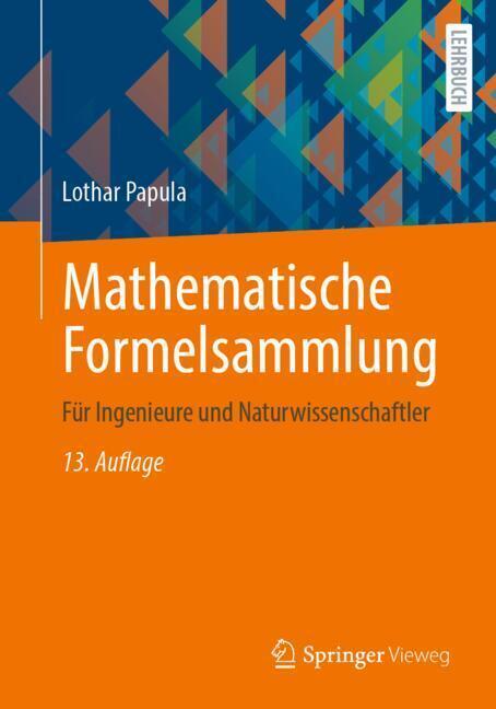 Mathematische Formelsammlung (Lothar Papula)