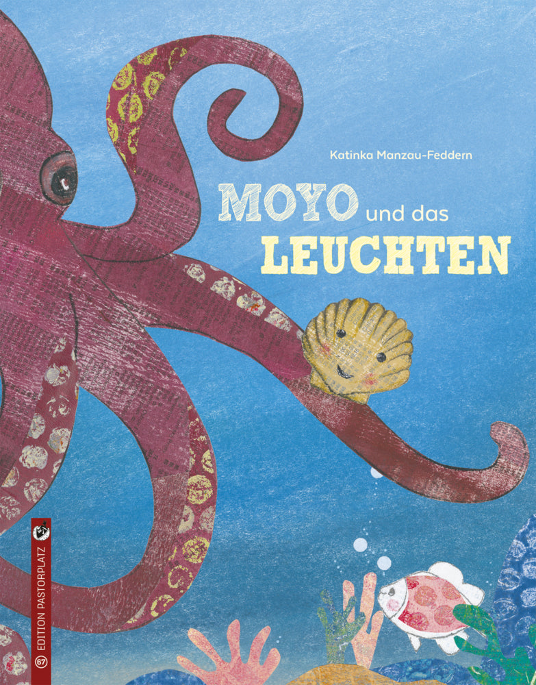 Moyo und das Leuchten (Katinka Manzau-Feddern)