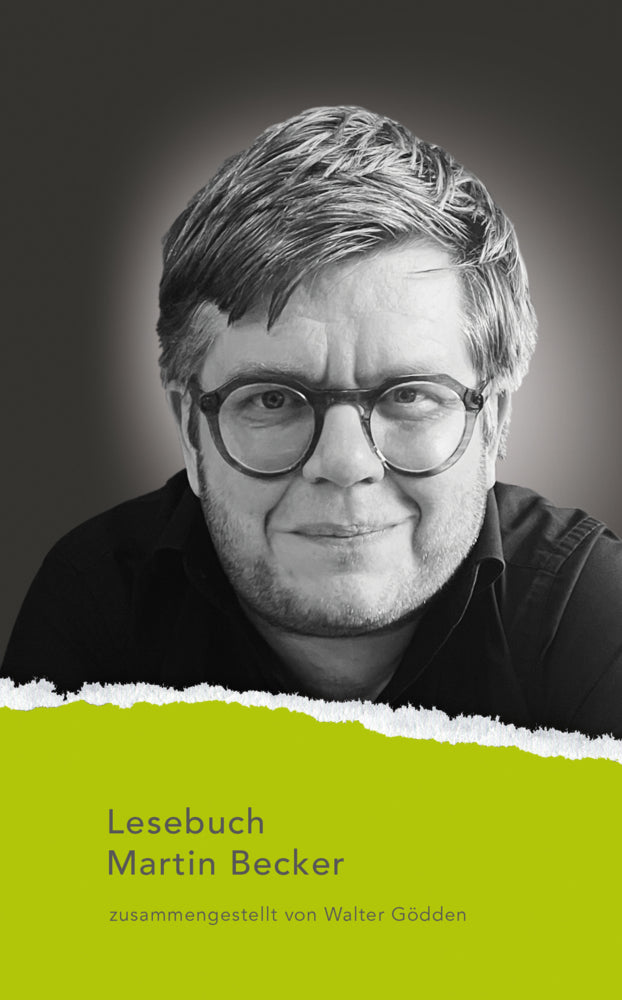 Lesebuch Martin Becker (Martin Becker)