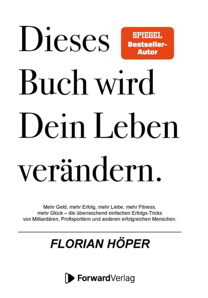 Dieses Buch wird Dein Leben verändern (Florian Höper)