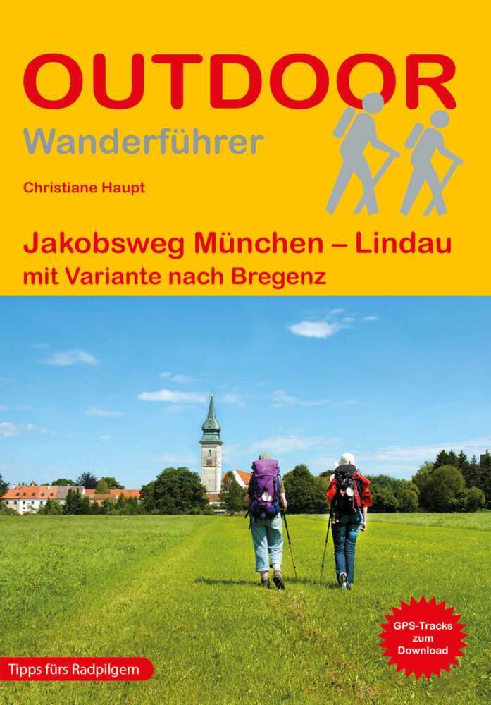 Jakobsweg München - Lindau (Christiane Haupt)