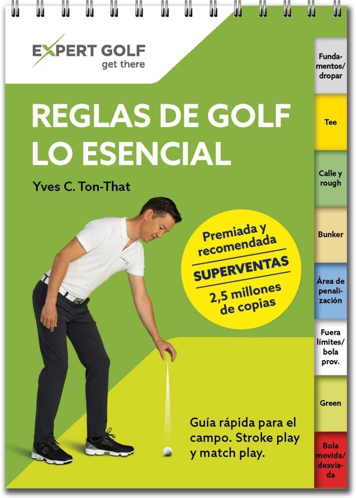 Reglas de golf, lo esencial 2023-2026 (Yves C. Ton-That)