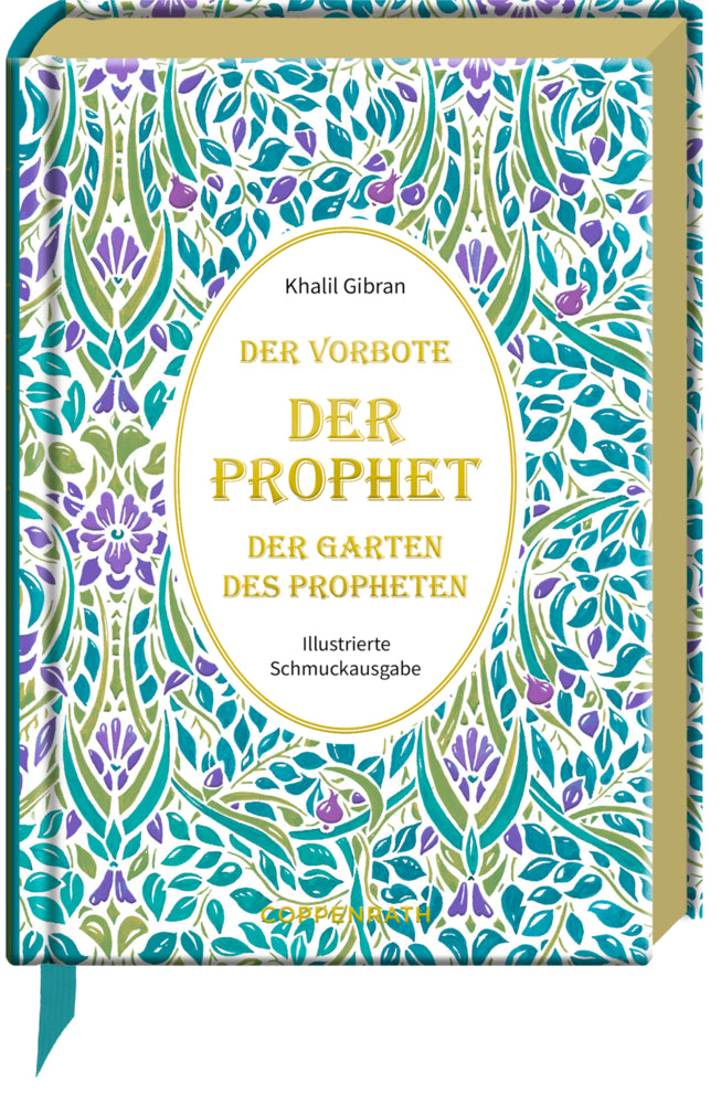 Der Prophet * Der Vorbote * Der Garten des Propheten (Khalil Gibran)
