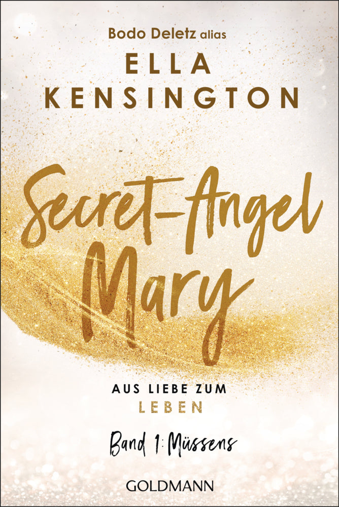 Secret-Angel Mary - Aus Liebe zum Leben (Bodo Deletz)