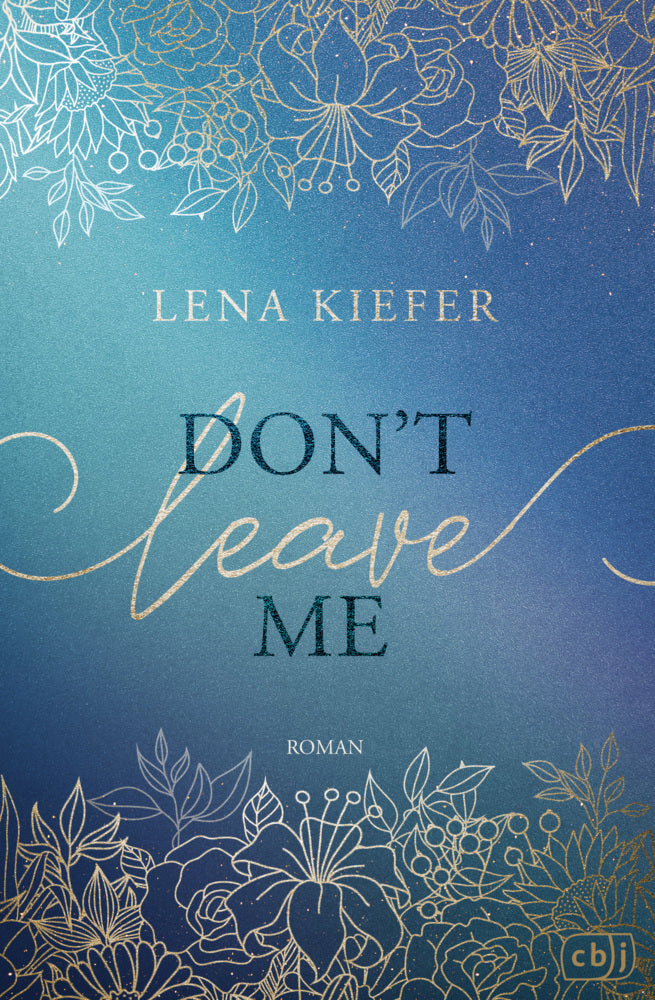 Don't LEAVE Me (Lena Kiefer)