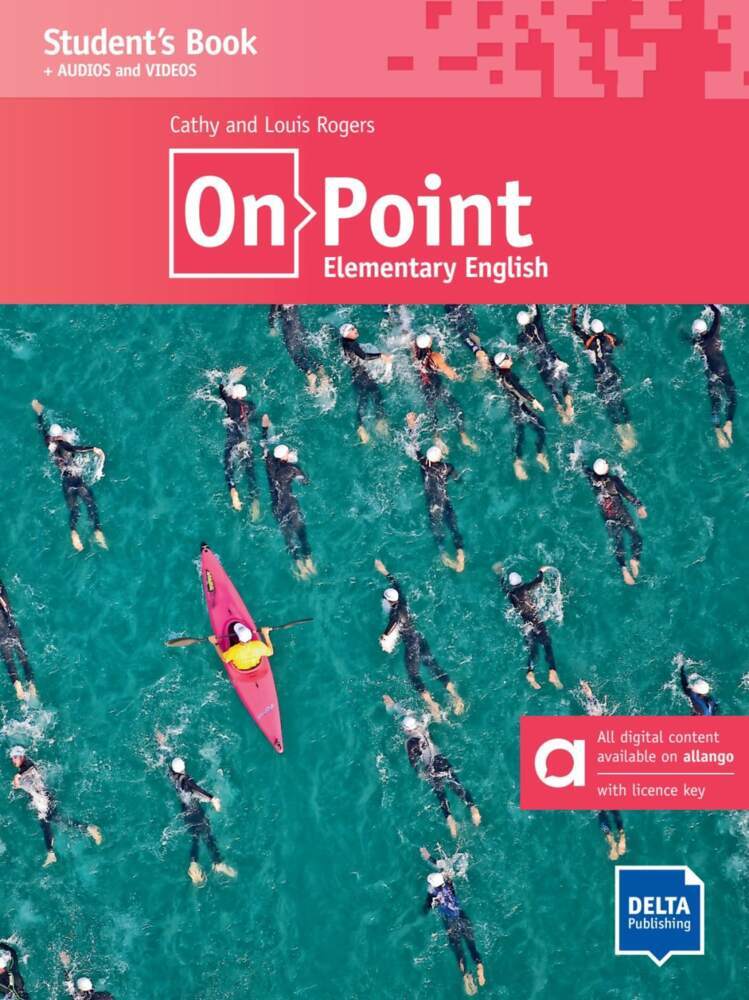 On Point A2 Elementary English - Hybrid Edition allango, m. 1 Beilage (Louis Rogers)