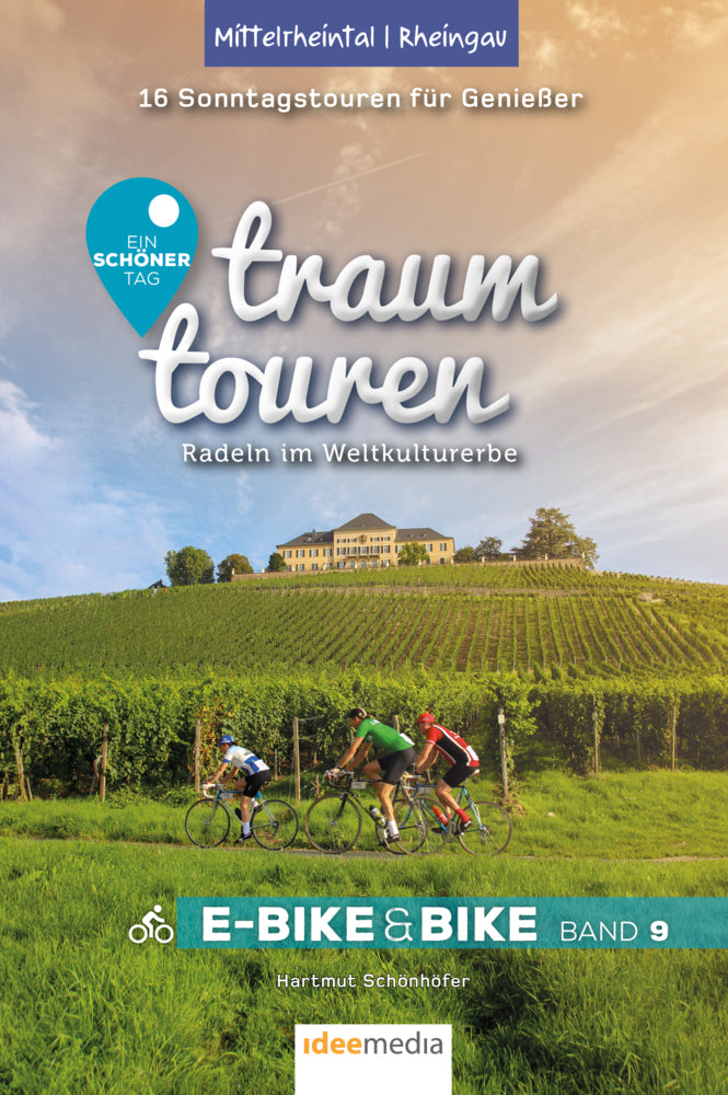 Traumtouren E-Bike und Bike Band 9 - Mittelrheintal (Hartmut Schönhöfer)