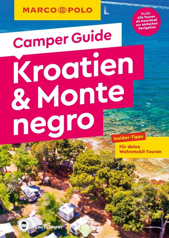 MARCO POLO Camper Guide Kroatien & Montenegro (Mirko Kaupat)