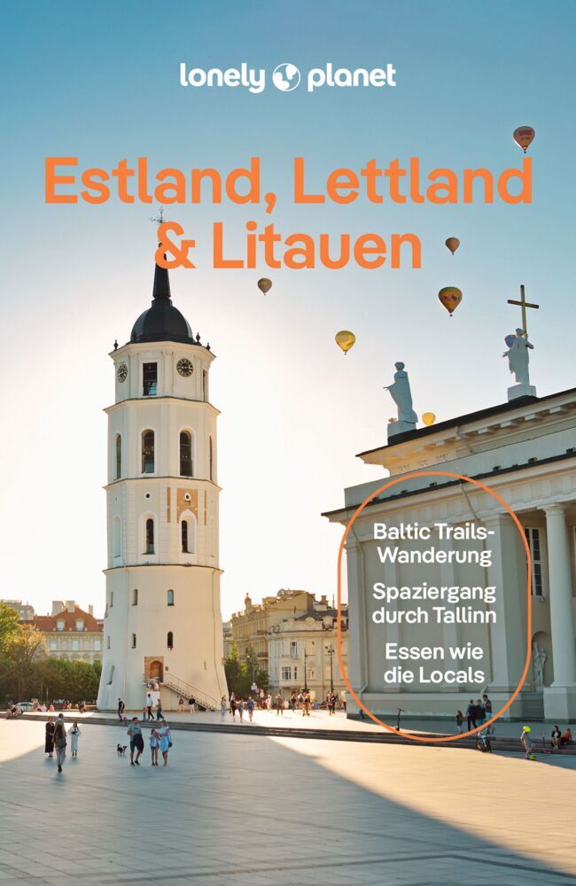 LONELY PLANET Reiseführer Estland, Lettland & Litauen (Anna Kaminski)