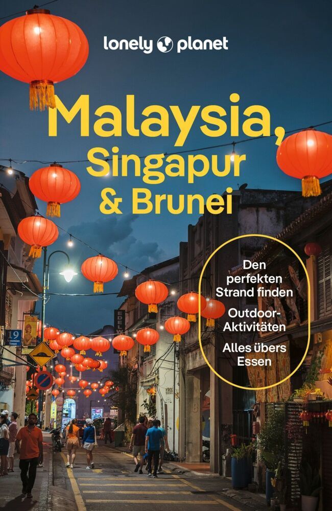 LONELY PLANET Reiseführer Malaysia, Singapur & Brunei (Winnie Tan)