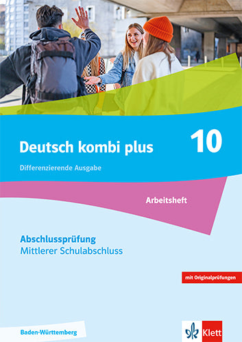 Deutsch kombi plus 9-10. Differenzierende Ausgabe Baden-Würtemberg