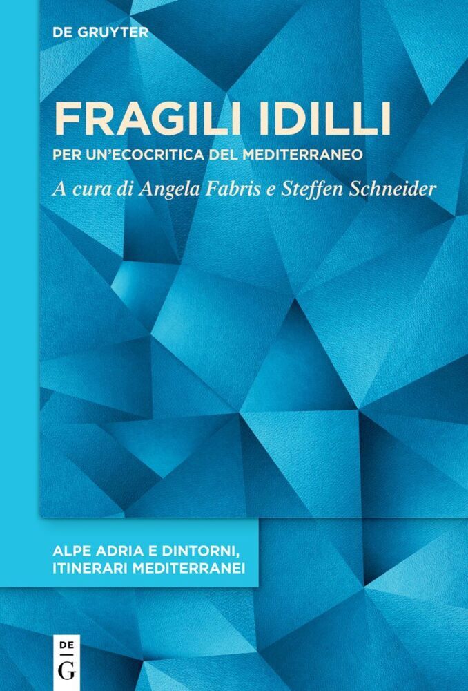 Fragili idilli (Angela Fabris)