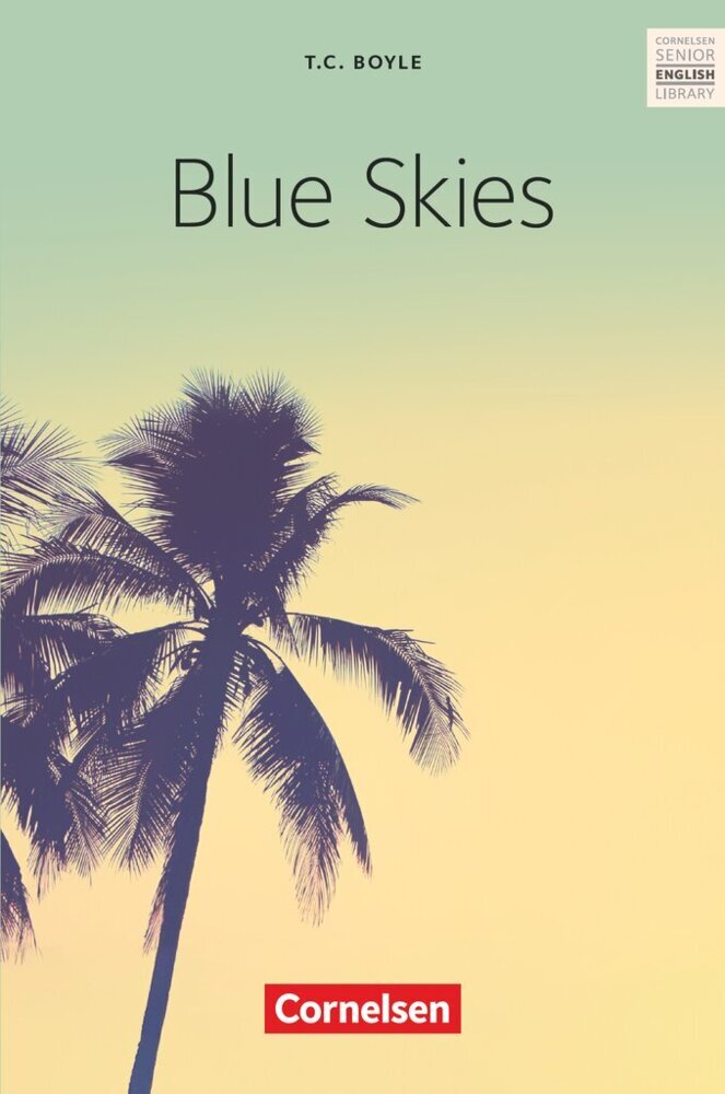 Blue Skies - Textband mit Annotationen (T. C. Boyle)