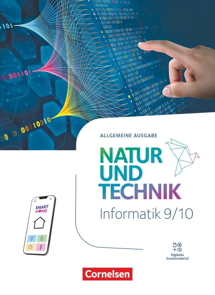 Natur und Technik - Informatik - Allgemeine Ausgabe ab 2024 - 9./10. Schuljahr
