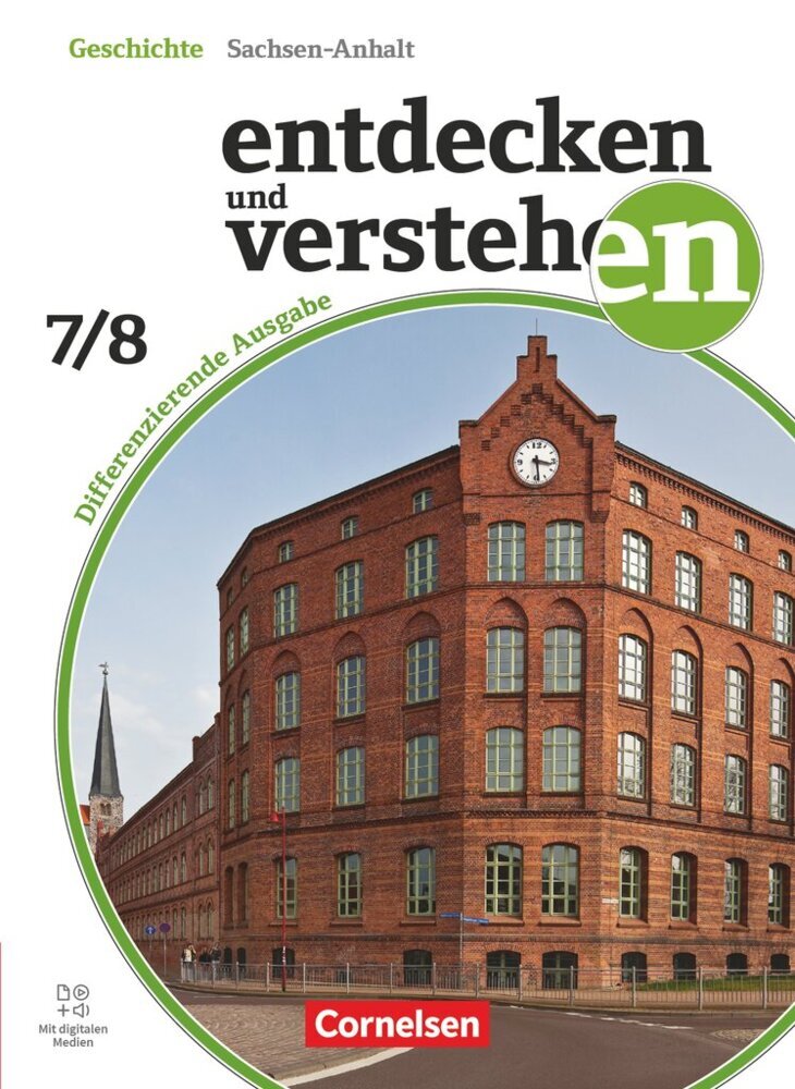 Entdecken und verstehen - Geschichtsbuch - Differenzierende Ausgabe Sachsen-Anhalt - Ausgabe ab 2024 - Band 2: 7./8. Schuljahr (Klaus Pflügner)