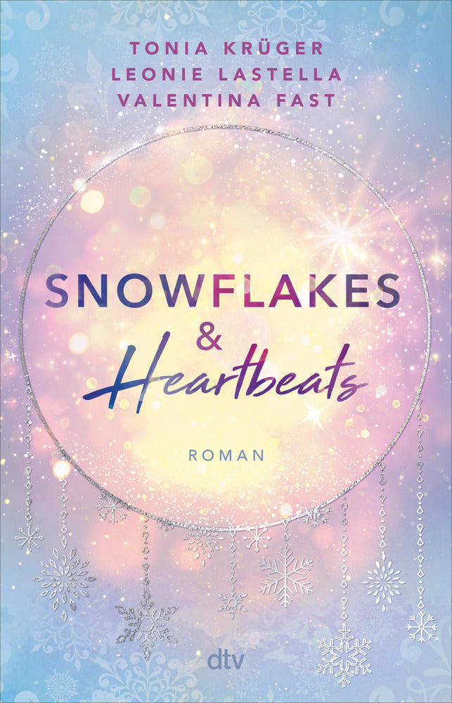 Snowflakes and Heartbeats (Tonia Krüger)