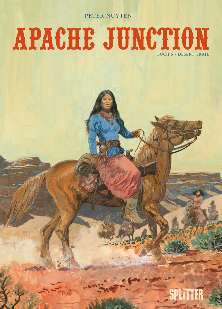 Apache Junction. Band 5 (Peter Nuyten)