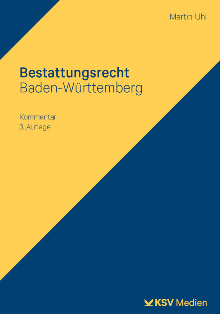 Bestattungsrecht Baden-Württemberg (Martin Uhl)