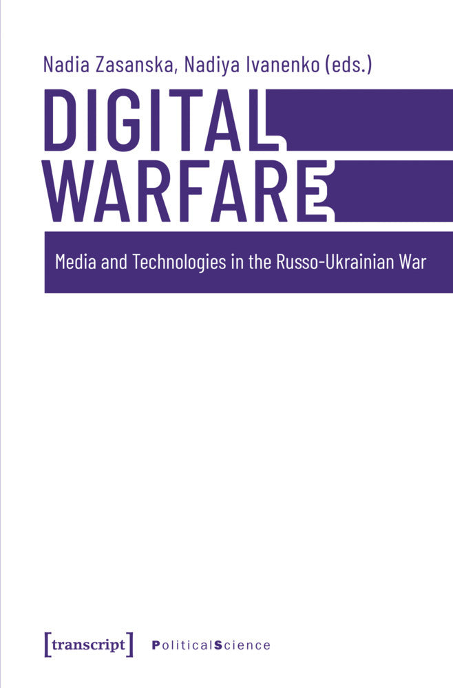 Digital Warfare (Nadia Zasanska)